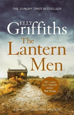 The Lantern Men(English, Paperback, Griffiths Elly)