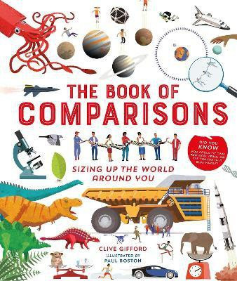 The Book of Comparisons  - Sizing Up the World Around You(English, Hardcover, Gifford Clive)