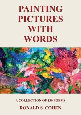 Painting Pictures with Words(English, Paperback, Cohen Ronald S)