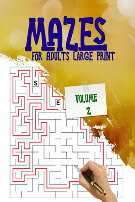 Mazes for Adults Large Print – Volume 2(English, Paperback, Lory Publisher)