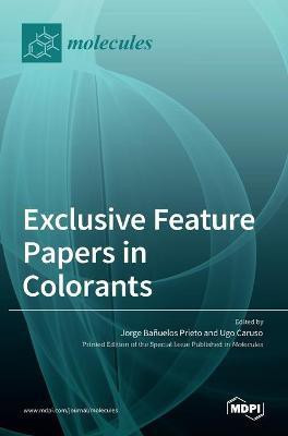 Exclusive Feature Papers in Colorants(English, Hardcover, unknown)