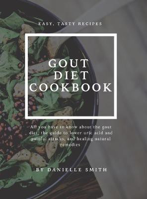 Gout Diet Cookbook(English, Hardcover, Smith Danielle)