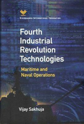 Fourth Industrial Revolution Technologies(English, Hardcover, Sakhuja Vijay)