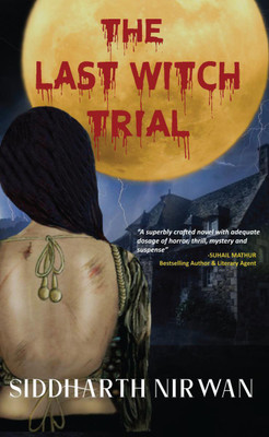 The Last Witch Trial(English, Paperback, Siddharth Nirwan)
