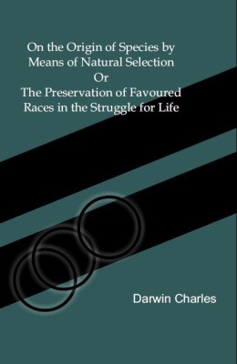 On the Origin of Species By Means of Natural Selection
Or, the Preservation of Favoured Races in the Struggle for Life(Hardcover, Darwin, Charles,)
