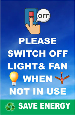 voorkoms 26.67 cm Please Switch Off When Not Use For Board Place, Electricity Place ,School Self Adhesive Sticker(Pack of 1)