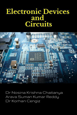 ELECTRONIC DEVICES AND CIRCUITS(English, Paperback, Dr Nosina Krishna Chaitanya)