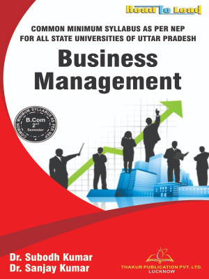 Business Management/ B.com- 2 Semester (English) / UP State NEP Common Minimum Syllabus(Paperback, Dr. Subodh Kumar, Dr. Sanjay Kumar)