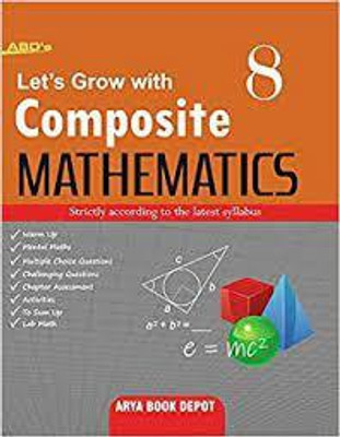 LET'S GROW WITH COMPOSITE MATHEMATICS -8(Paperback, S. K. BANSAL)