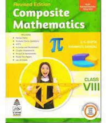 Revised Edition Composite Mathematics Class 8(Paperback, S. K. Gupta, Anubhuti Gangal)