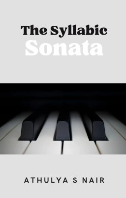 The Syllabic Sonata(Paperback, Athulya S Nair+)