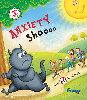 Activity Book For Kids Ages 8 to 11 Comic, Anxiety-Shoo! Say ‘No’ to stress (Tough It Out!), Stories And Fun Activities, Best Stress Busters Story & Worksheet Book For Kids By Offshoot Books(Paperback, Offshoot Books)