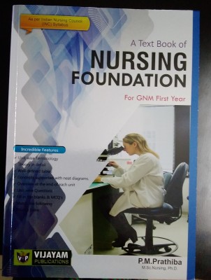 Nursing Foundation Text Book Gnm First Year(Paperback, P.M.PRATHIBA)