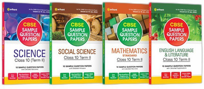 Arihant CBSE Term 2 Science, Social Science, Mathematics Standard & English Language & Literature Class 10 Sample Question Papers (As per CBSE Term 2 Sample Paper Issued on 14 Jan 2022) (Set of 4 Books)(English, Paperback, unknown)