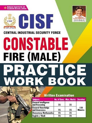 Kiran CISF Constable Fire (Male) Practice Work Book (English Medium)(3595)(Paperback, Think Tank of Kiran Institute of Career Excellence Pvt Ltd)