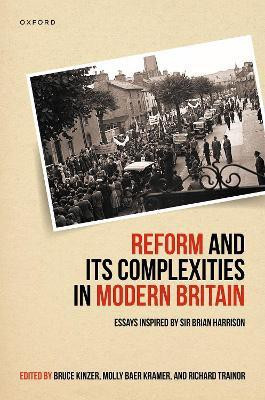 Reform and Its Complexities in Modern Britain(English, Hardcover, unknown)