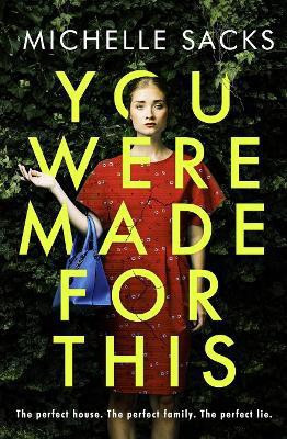 You Were Made for This(English, Paperback, Sacks Michelle)