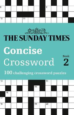 The Sunday Times Concise Crossword Book 2(English, Paperback, The Times Mind Games Peter)