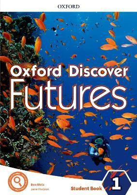 Oxford Discover Futures: Level 1: Student Book(English, Mixed media product, Wetz Ben)