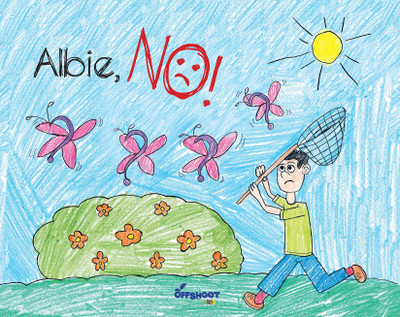 Albie, NO! | Books for Children Ages 8 to 11 Picture Book | Story Book | Parents Book - English Books For Kids(Paperback, Offshoot Books)