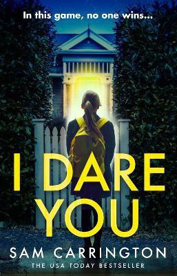 I Dare You(English, Paperback, Carrington Sam)