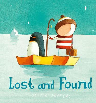 Lost and Found(English, Board book, Jeffers Oliver)