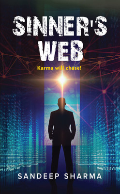 Sinner’s Web - Karma will chase!(Paperback, Sandeep Sharma)