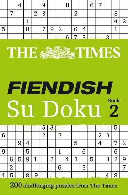 The Times Fiendish Su Doku Book 2(English, Paperback, The Times Mind Games)
