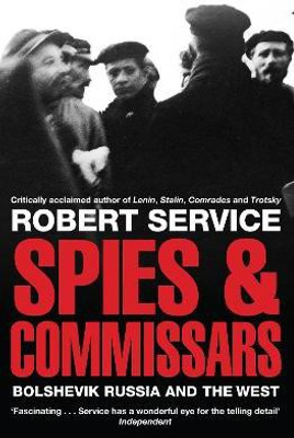 Spies and Commissars(English, Paperback, Service Robert)