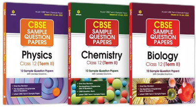 Arihant CBSE Term 2 Physics, Chemistry & Biology Class 12 Sample Question Papers (As per CBSE Term 2 Sample Paper Issued on 14 Jan 2022) (Set of 3 Books)(English, Paperback, unknown)