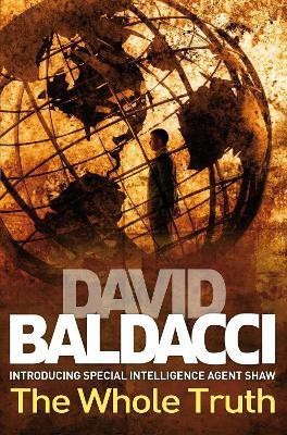 The Whole Truth(English, Paperback, Baldacci David)