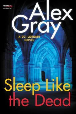 Sleep Like the Dead(English, Paperback, Gray Alex)