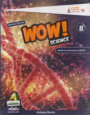 Class - 8 WOW Hands On Learning Science(paperpack, Archana Shukla)