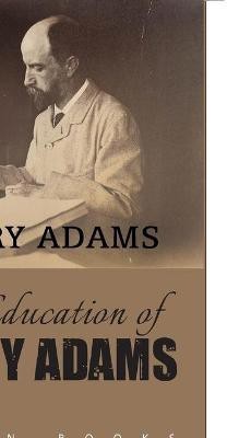 The Education of Henry Adams(English, Paperback, Adams Henry)