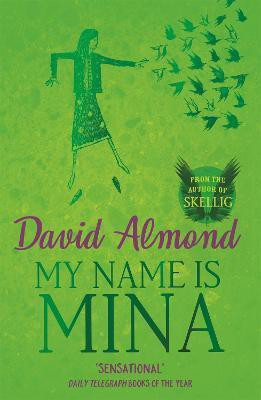 My Name is Mina(English, Paperback, Almond David)