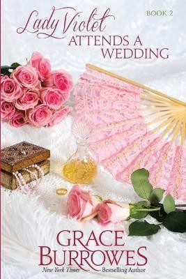 Lady Violet Attends a Wedding(English, Paperback, Burrowes Grace)