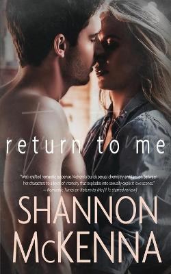 Return to Me(English, Paperback, McKenna Shannon)