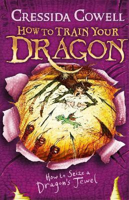 How to Train Your Dragon: How to Seize a Dragon's Jewel(English, Paperback, Cowell Cressida)