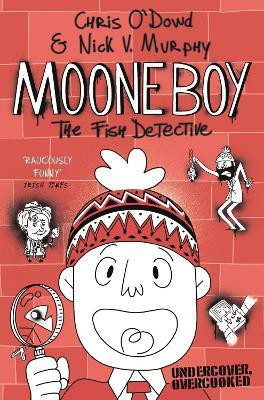 Moone Boy 2: The Fish Detective(English, Paperback, O'Dowd Chris)