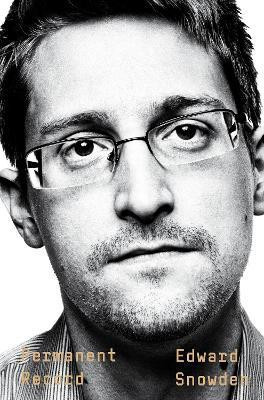 Permanent Record(English, Electronic book text, Snowden Edward)