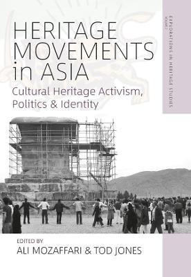Heritage Movements in Asia(English, Paperback, unknown)
