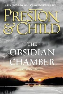 The Obsidian Chamber(English, Hardcover, Preston Douglas)