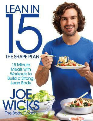 Lean in 15 - The Shape Plan(English, Paperback, Wicks Joe)