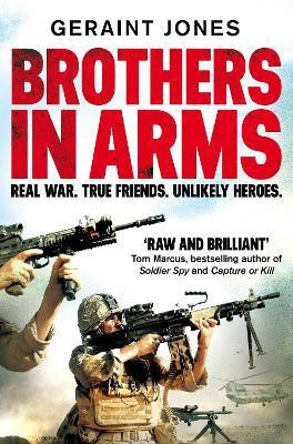 Brothers in Arms(English, Paperback, Jones Geraint)