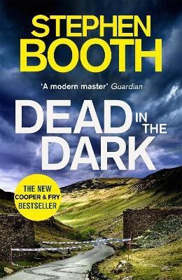 Dead in the Dark(English, Paperback, Booth Stephen)