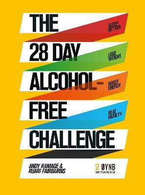 The 28 Day Alcohol-Free Challenge(English, Paperback, Ramage Andy)