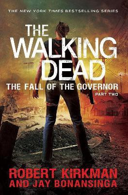 The Fall of the Governor Part Two(English, Paperback, Bonansinga Jay)