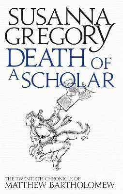 Death of a Scholar(English, Paperback, Gregory Susanna)