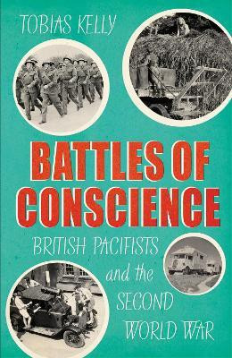 Battles of Conscience(English, Hardcover, Kelly Tobias)