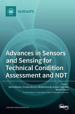 Advances in Sensors and Sensing for Technical Condition Assessment and NDT(English, Hardcover, unknown)